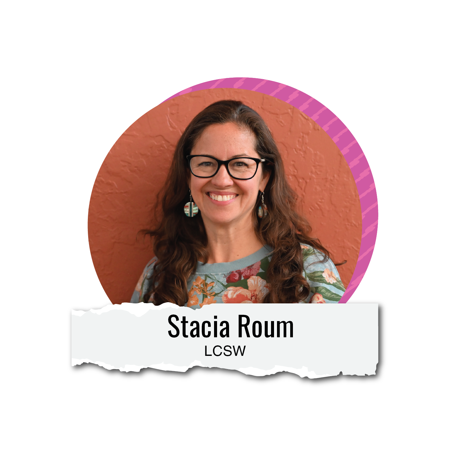 Stacia Roum LCSW