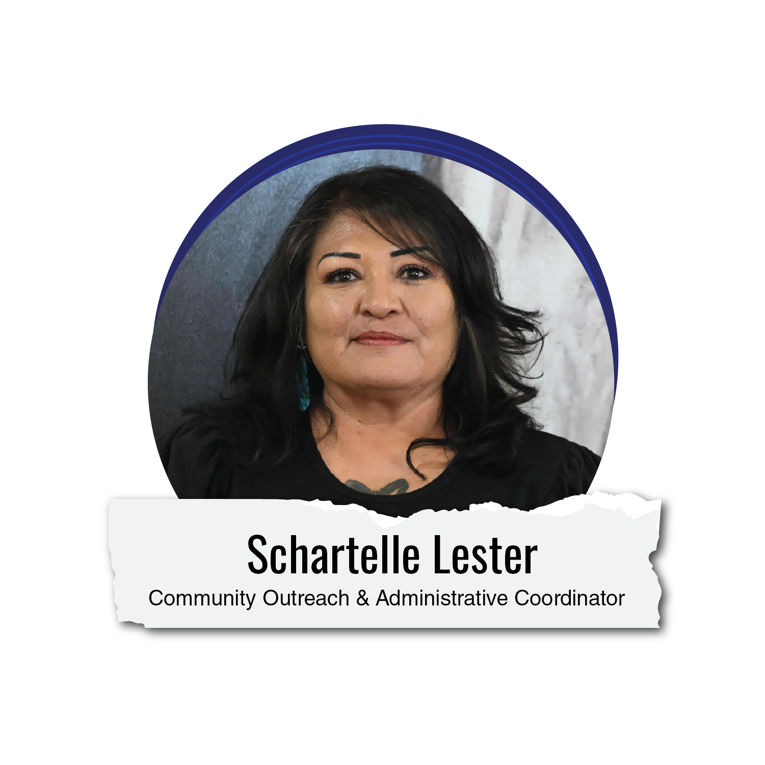 Schartelle Lester Community Outreach & Administrative Coordinator